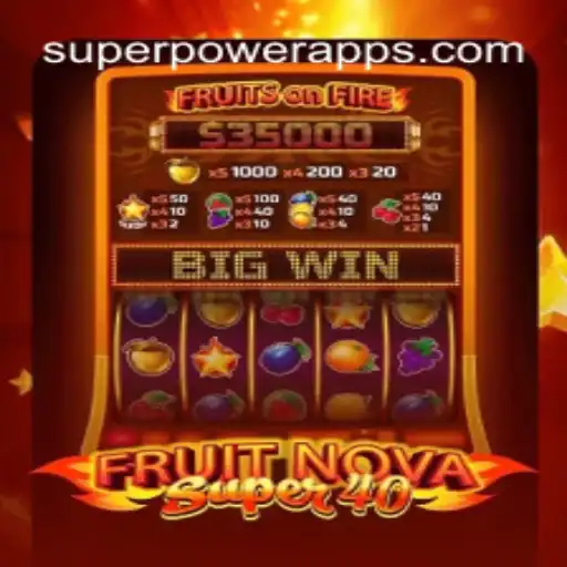 FruitNovaSuper40: A Comprehensive Guide to the Latest Online Slot Game